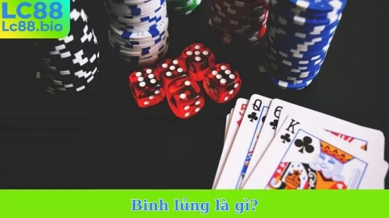 Binh Lủng Là Gì